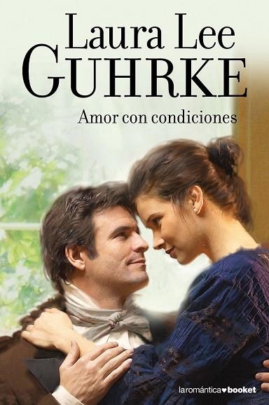 AMOR CON CONDICIONES | 9788408105985 | LEE GUHRKE, LAURA | Llibreria Drac - Librería de Olot | Comprar libros en catalán y castellano online