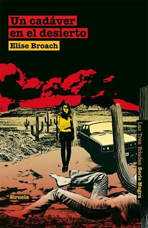 CADAVER EN EL DESIERTO, UN | 9788498416176 | BROACH, ELISE | Llibreria Drac - Librería de Olot | Comprar libros en catalán y castellano online