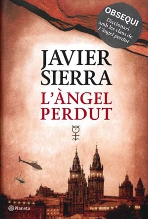 ANGEL PERDUT, L' (+ DICCIONARI AMB LES CLAUS DE L'ANGEL PERD | 9788497082327 | SIERRA, JAVIER | Llibreria Drac - Librería de Olot | Comprar libros en catalán y castellano online