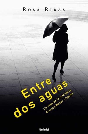 ENTRE DOS AGUAS | 9788489367340 | RIBAS, ROSA | Llibreria Drac - Librería de Olot | Comprar libros en catalán y castellano online