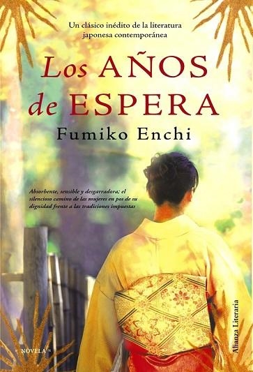 AÑOS DE ESPERA, LOS | 9788420663722 | ENCHI, FUMIKO | Llibreria Drac - Llibreria d'Olot | Comprar llibres en català i castellà online