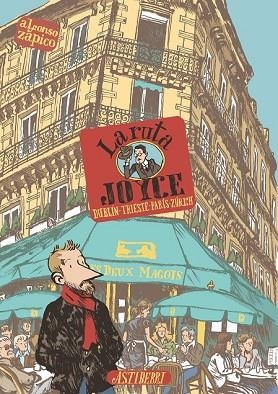 RUTA JOYCE, LA | 9788415163428 | ZAPICO, ALFONSO | Llibreria Drac - Librería de Olot | Comprar libros en catalán y castellano online