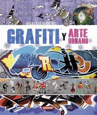 ATLAS ILUSTRADO DEL GRAFITI Y ARTE URBANO | 9788467716313 | CAMPOS, CRISTIAN | Llibreria Drac - Librería de Olot | Comprar libros en catalán y castellano online
