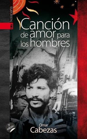 CANCION DE AMOR PARA LOS HOMBRES | 9788481360332 | CABEZAS, OMAR | Llibreria Drac - Librería de Olot | Comprar libros en catalán y castellano online