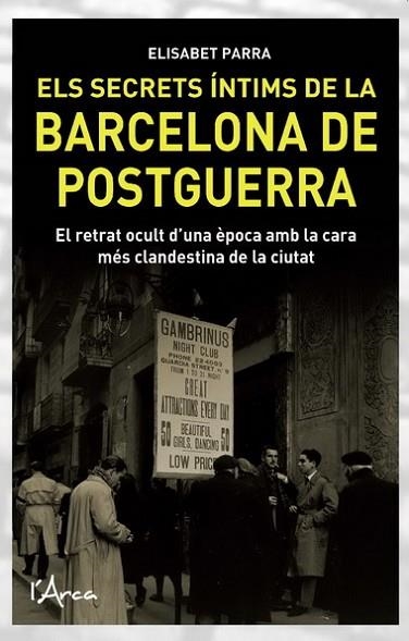 SECRETS INTIMS DE LA BARCELONA DE POSGUERRA, ELS | 9788493925116 | PARRA, ELISABET | Llibreria Drac - Librería de Olot | Comprar libros en catalán y castellano online