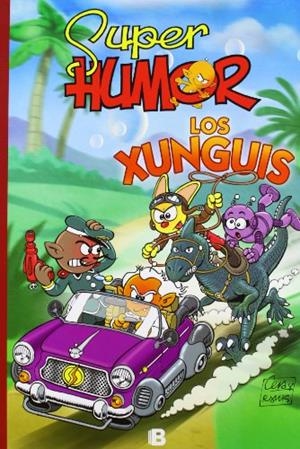 SUPER HUMOR. LOS XUNGUIS  | 9788466651196 | VV.AA. | Llibreria Drac - Llibreria d'Olot | Comprar llibres en català i castellà online