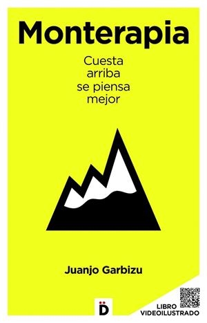 MONTERAPIA | 9788493870270 | GARBIZU, JUANJO | Llibreria Drac - Librería de Olot | Comprar libros en catalán y castellano online