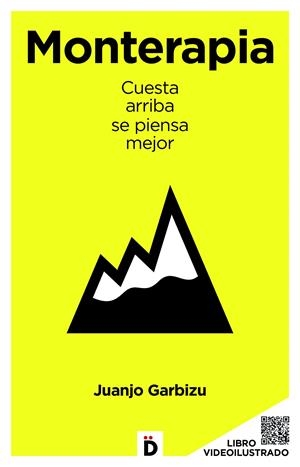 MONTERAPIA | 9788493870270 | GARBIZU, JUANJO | Llibreria Drac - Librería de Olot | Comprar libros en catalán y castellano online