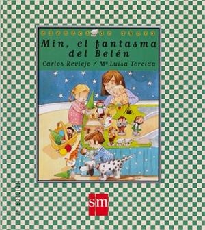 MIN, EL FANTASMA DEL BELEN | 9788434851610 | REVIEJO, CARLOS | Llibreria Drac - Librería de Olot | Comprar libros en catalán y castellano online