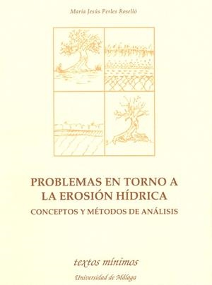PROBLEMAS EN TORNO A LA EROSION HIDRICA | 9788474966169 | PERLES ROSELLO, MARIA JESUS | Llibreria Drac - Librería de Olot | Comprar libros en catalán y castellano online