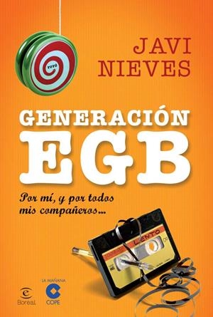 GENERACION EGB | 9788467018851 | NIEVES, JAVI | Llibreria Drac - Librería de Olot | Comprar libros en catalán y castellano online