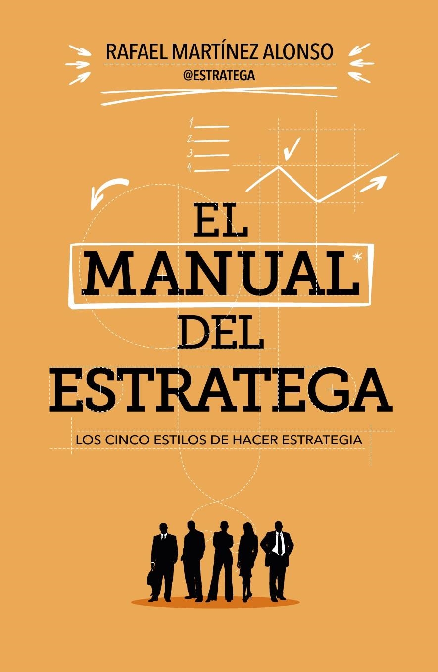 MANUAL DEL ESTRATEGA, EL | 9788498752823 | MARTINEZ, RAFAEL | Llibreria Drac - Librería de Olot | Comprar libros en catalán y castellano online