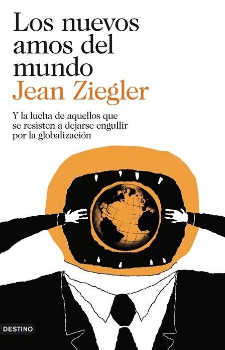 NUEVOS AMOS DEL MUNDO, LOS | 9788423346387 | ZIEGLER, JEAN | Llibreria Drac - Librería de Olot | Comprar libros en catalán y castellano online