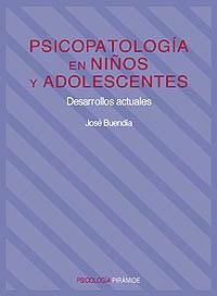 PSICOPATOLOGIA EN NIÐOS Y ADOLESCENTES | 9788436810264 | BUENDIA, JOSE | Llibreria Drac - Librería de Olot | Comprar libros en catalán y castellano online