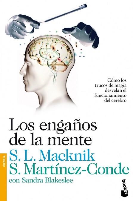 ENGAÑOS DE LA MENTE, LOS | 9788423346356 | MACKNIK, SL;MARTINEZ-CONDE, S | Llibreria Drac - Librería de Olot | Comprar libros en catalán y castellano online