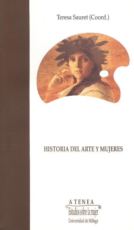 HISTORIA DEL ARTE Y MUJERES | 9788474965926 | SAURET | Llibreria Drac - Librería de Olot | Comprar libros en catalán y castellano online
