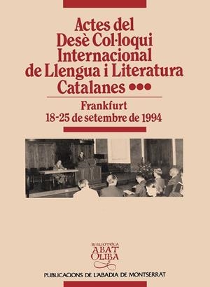 ACTES DEL DESE COL.LOQUI INTERNACIONAL DE LLENGUA I LITERATURA CATALANES VOL.3 | 9788478267309 | Llibreria Drac - Llibreria d'Olot | Comprar llibres en català i castellà online
