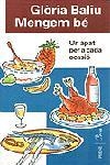 MENGEM BE.UN APAT PER A CADA OCASIO | 9788482563190 | BALIU, GLORIA | Llibreria Drac - Librería de Olot | Comprar libros en catalán y castellano online