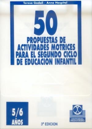 50 PROPUESTAS DE ACTIVIDADES MOTRICES PARA EL SEG | 9788480193009 | GODALL, TERESA | Llibreria Drac - Librería de Olot | Comprar libros en catalán y castellano online
