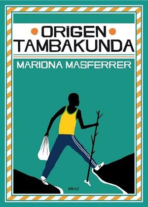 ORIGEN TAMBAKUNDA | 9788496905979 | MASFERRER, MARIONA | Llibreria Drac - Librería de Olot | Comprar libros en catalán y castellano online