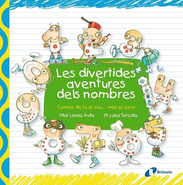 DIVERTIDES AVENTURES DELS NOMBRES, LES | 9788499064048 | LÓPEZ ÁVILA, PILAR | Llibreria Drac - Librería de Olot | Comprar libros en catalán y castellano online