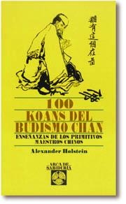 100 KOANS DEL BUDISMO CHAN | 9788441401297 | HOLSTEIN, ALEXANDER | Llibreria Drac - Llibreria d'Olot | Comprar llibres en català i castellà online