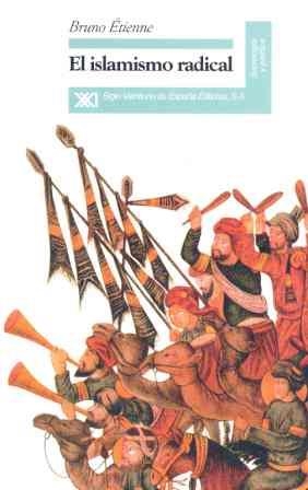 ISLAMISMO RADICAL, EL | 9788432309410 | ETIENNE, BRUNO | Llibreria Drac - Librería de Olot | Comprar libros en catalán y castellano online