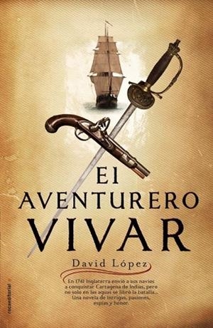 AVENTURERO VIVAR, EL | 9788499180762 | LOPEZ, DAVID | Llibreria Drac - Librería de Olot | Comprar libros en catalán y castellano online