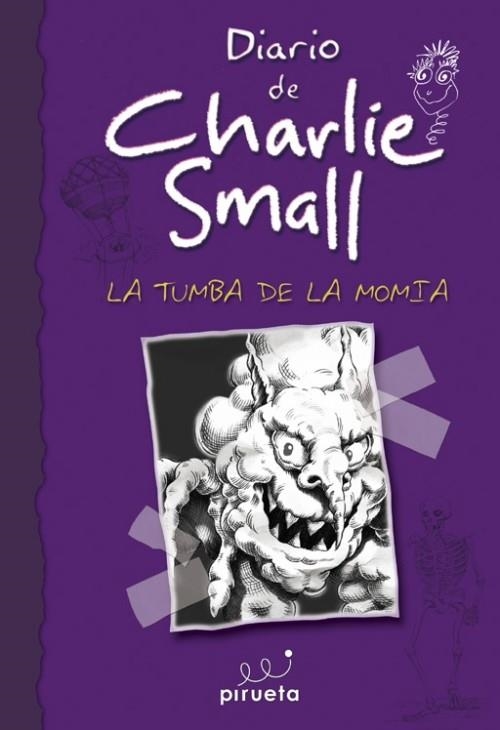TUMBA DE LA MOMIA, LA (DIARIO DE CHARLIE SMALL) | 9788415235408 | VV.AA. | Llibreria Drac - Librería de Olot | Comprar libros en catalán y castellano online