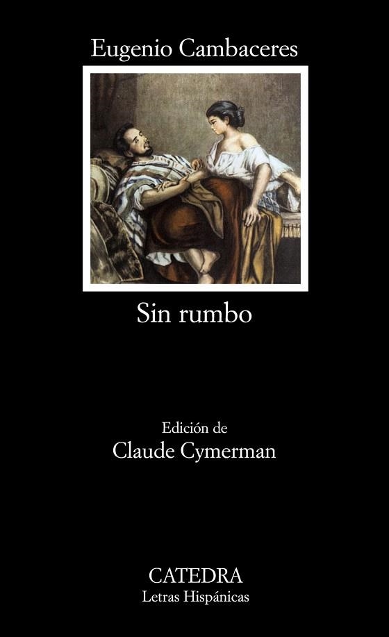 SIN RUMBO | 9788437617404 | CAMBACERES, EUGENIO | Llibreria Drac - Llibreria d'Olot | Comprar llibres en català i castellà online