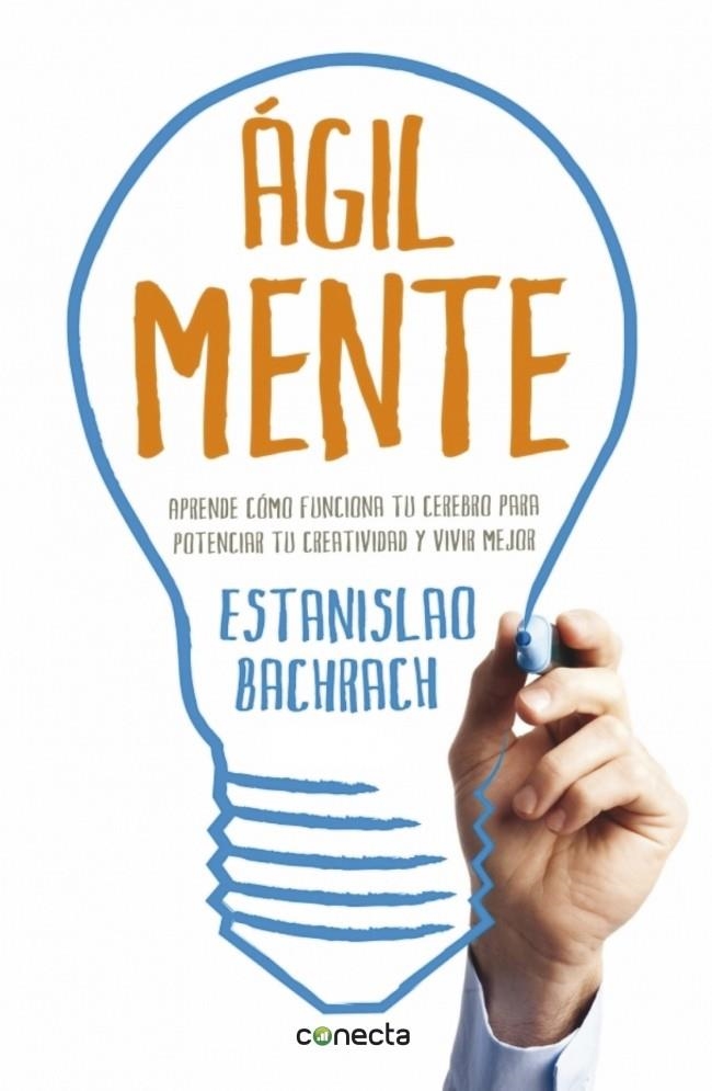 AGILMENTE | 9788415431633 | BACHRACH, ESTANISLAO | Llibreria Drac - Librería de Olot | Comprar libros en catalán y castellano online