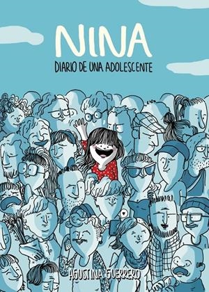 NINA. DIARIO DE UNA ADOLESCENTE | 9788490430002 | GUERRERO, AGUSTINA | Llibreria Drac - Librería de Olot | Comprar libros en catalán y castellano online