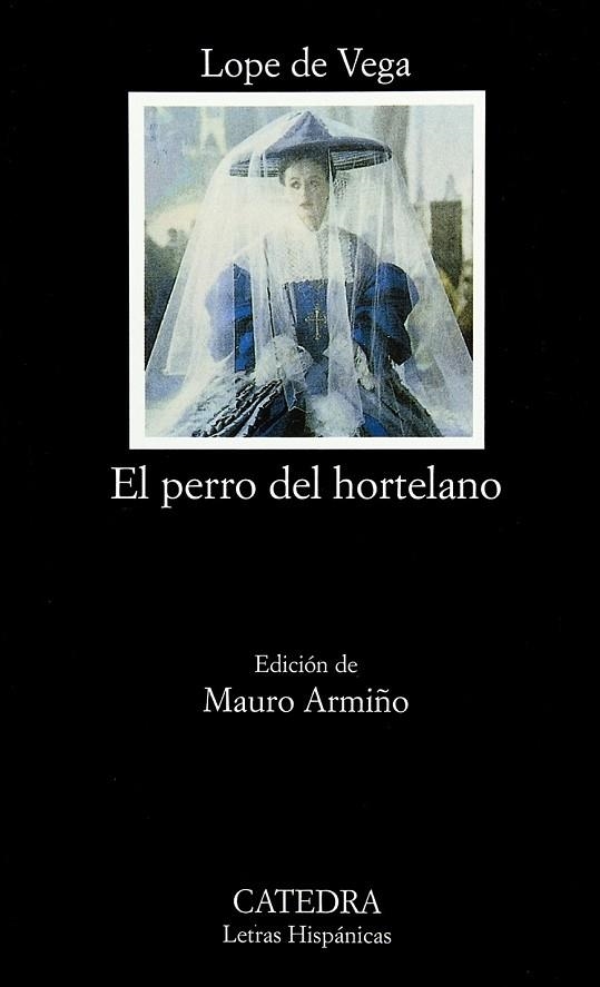 PERRO DEL HORTELANO, EL | 9788437614762 | VEGA, LOPE DE | Llibreria Drac - Librería de Olot | Comprar libros en catalán y castellano online