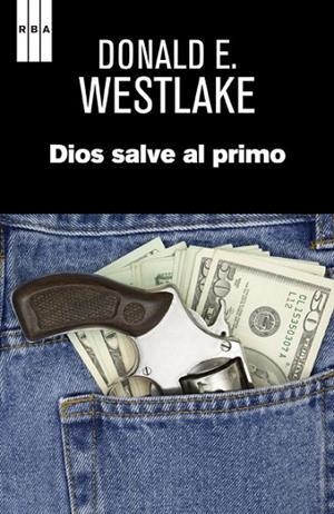 DIOS SALVE AL PRIMO | 9788490065662 | WESTLAKE , DONALD E. | Llibreria Drac - Llibreria d'Olot | Comprar llibres en català i castellà online