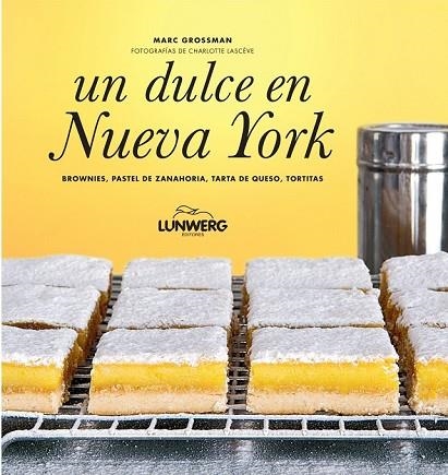 DULCE EN NUEVA YORK, UN | 9788497859295 | GROSSMAN, MARC | Llibreria Drac - Librería de Olot | Comprar libros en catalán y castellano online