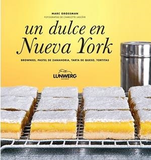 DULCE EN NUEVA YORK, UN | 9788497859295 | GROSSMAN, MARC | Llibreria Drac - Librería de Olot | Comprar libros en catalán y castellano online
