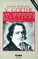 AFINIDADES AFECTIVAS, LAS- | 9788474260984 | GOETHE | Llibreria Drac - Llibreria d'Olot | Comprar llibres en català i castellà online