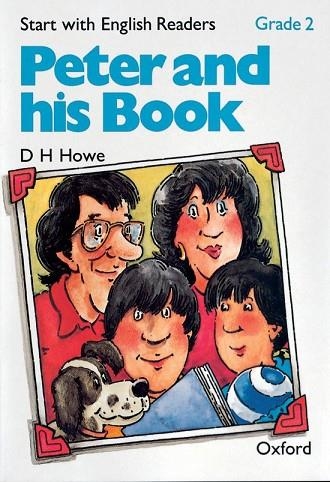 PETER AND HIS BOOK | 9780194335423 | HOWE | Llibreria Drac - Llibreria d'Olot | Comprar llibres en català i castellà online