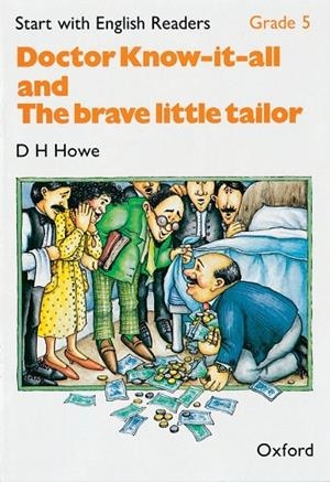 DOCTOR KNOW-IT-ALL AND THE BRAVE LITTLE TAILOR | 9780194335720 | HOWE | Llibreria Drac - Llibreria d'Olot | Comprar llibres en català i castellà online