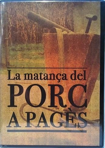 DVD LA MATANÇA DEL PORC A PAGES | 9000000006175 | NOGUE, PEP | Llibreria Drac - Librería de Olot | Comprar libros en catalán y castellano online