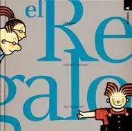 REGALO, EL | 9788424639020 | KESELMAN, GABRIELA | Llibreria Drac - Librería de Olot | Comprar libros en catalán y castellano online