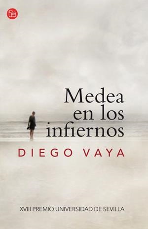 MEDEA EN LOS INFIERNOS | 9788466327305 | VAYA, DIEGO | Llibreria Drac - Librería de Olot | Comprar libros en catalán y castellano online