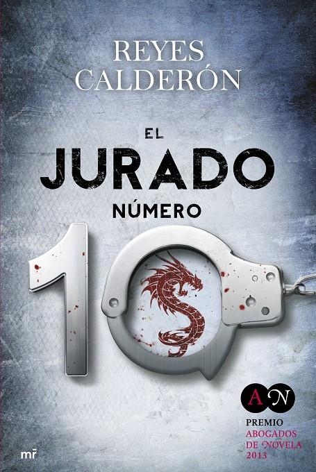 JURADO NUMERO 10, EL (PREMIO ABOGADOS DE NOVELA 2013) | 9788427039865 | CALDERON, REYES | Llibreria Drac - Librería de Olot | Comprar libros en catalán y castellano online