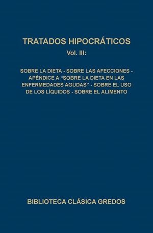 TRATADOS HIPOCRATICOS III | 9788424910198 | Llibreria Drac - Llibreria d'Olot | Comprar llibres en català i castellà online