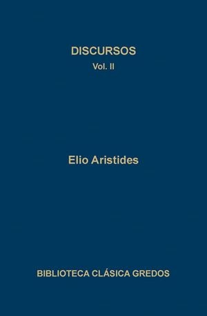 DISCURSOS II | 9788424918477 | ARISTIDES, ELIO | Llibreria Drac - Llibreria d'Olot | Comprar llibres en català i castellà online