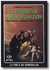LIBRO DE LOS HECHIZOS, EL (DIP) | 9788471669940 | CAKVERT, FJONA | Llibreria Drac - Librería de Olot | Comprar libros en catalán y castellano online