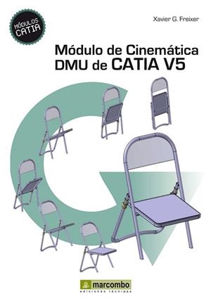 MODULO DE CINEMATICA DMU DE CATIA V5 | 9788426719669 | FREIXER, XAVIER G | Llibreria Drac - Llibreria d'Olot | Comprar llibres en català i castellà online