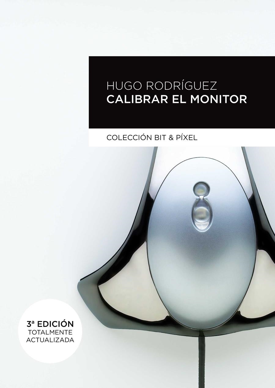 CALIBRAR EL MONITOR | 9788426719942 | RODRIGUEZ, HUGO | Llibreria Drac - Librería de Olot | Comprar libros en catalán y castellano online