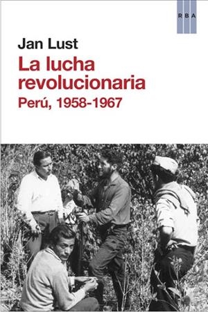 LUCHA REVOLUCIONARIA | 9788490065846 | LUST, JAN | Llibreria Drac - Llibreria d'Olot | Comprar llibres en català i castellà online