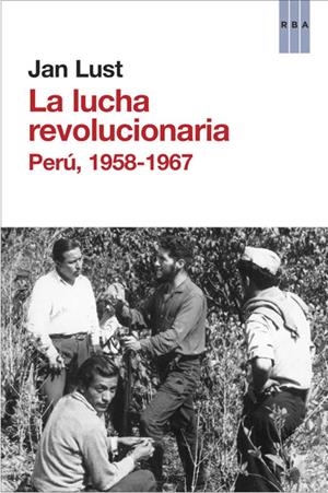 LUCHA REVOLUCIONARIA | 9788490065846 | LUST, JAN | Llibreria Drac - Llibreria d'Olot | Comprar llibres en català i castellà online